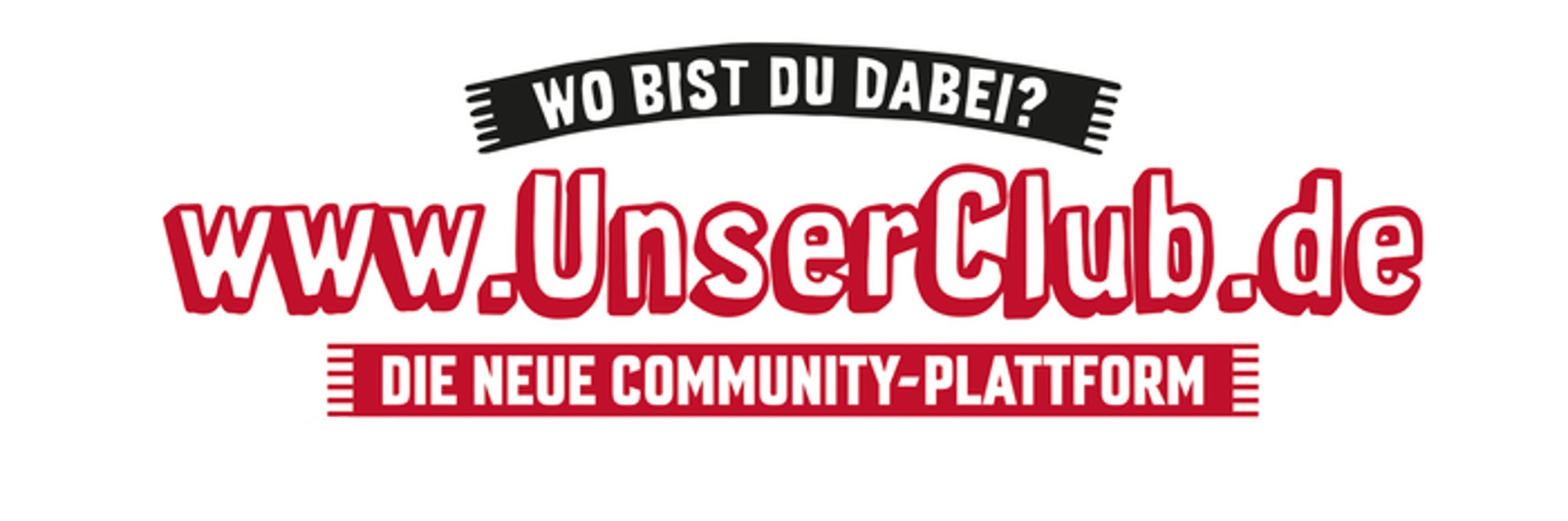 "Wo bist du dabei?", "www.UnserClub.de" und "Die Neue Community-Plattform"-Schriftzug" im Design eines bedruckten Schals als weißem Hintergrund.