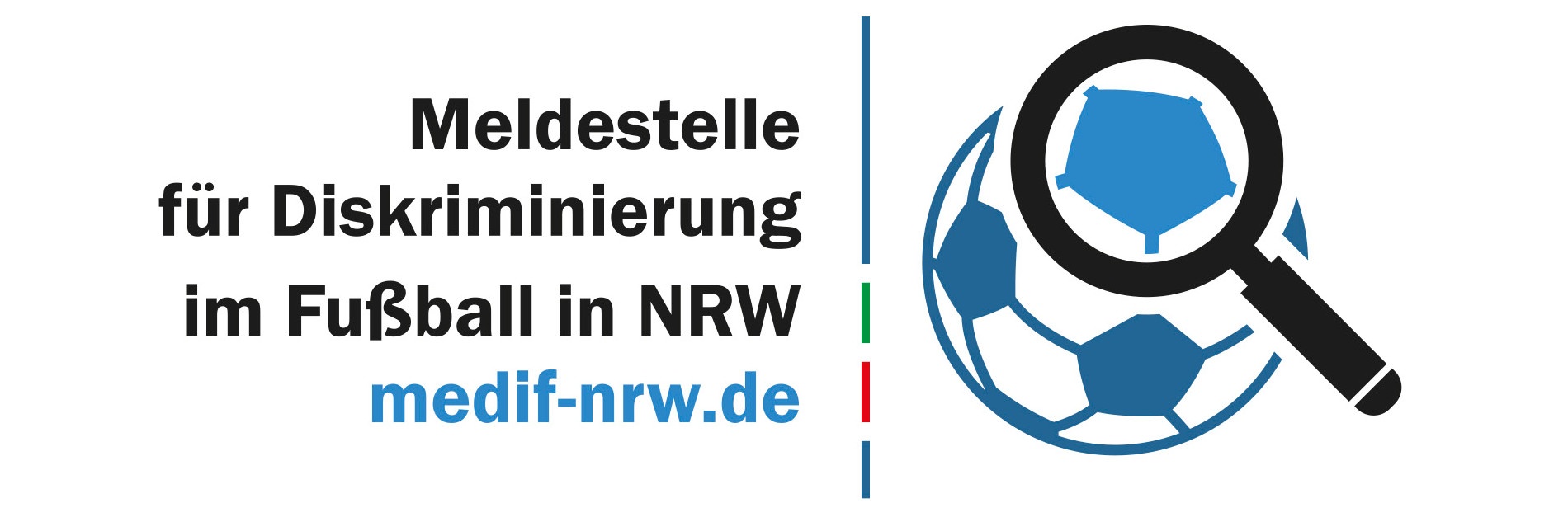 Ein Fußball unter einer Lupe. Dazu ein "Meldestelle für Diskriminierung im Fußball in NRW - medif-nrw.de"-Schriftzug.