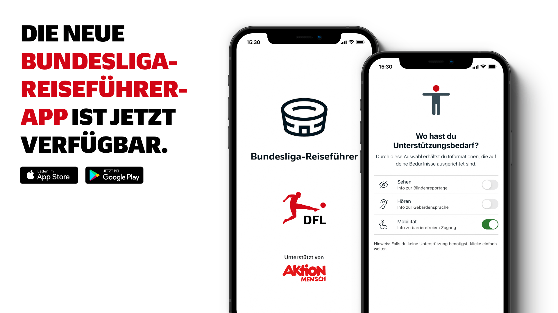 • "Die neue Bundesliga Reiseführer-App ist jetzt verfügbar"-Schriftzug. Daneben zwei Smartphones mit dem Titelbild der App und dem Menü, in dem der Unterstützungsbedarf eingestellt wird.