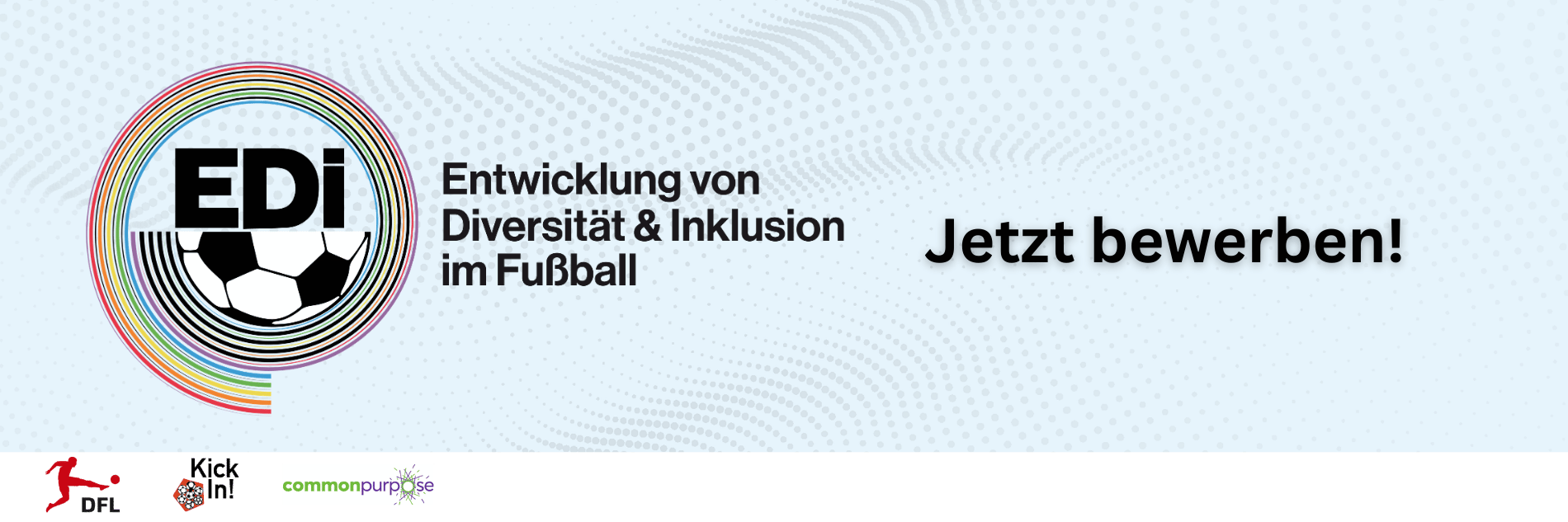Jetzt bewerben. Entwicklung von Diversität & Inklusion im Fußball